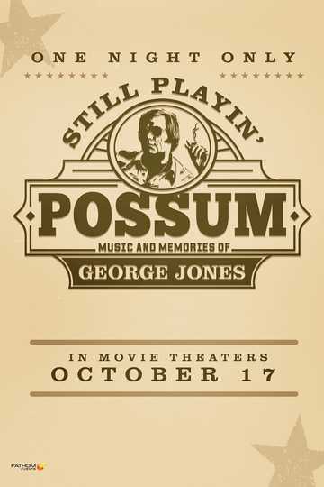 Still Playin' Possum: Music and Memories of George Jones