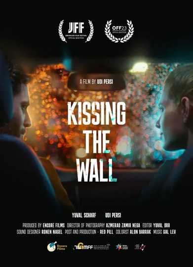 Kissing the Wall