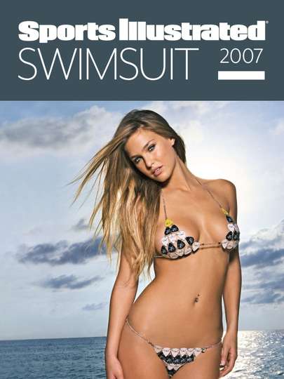 Sports Illustrated: Swimsuit 2007 Poster