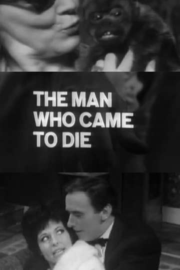 The Man Who Came to Die Poster