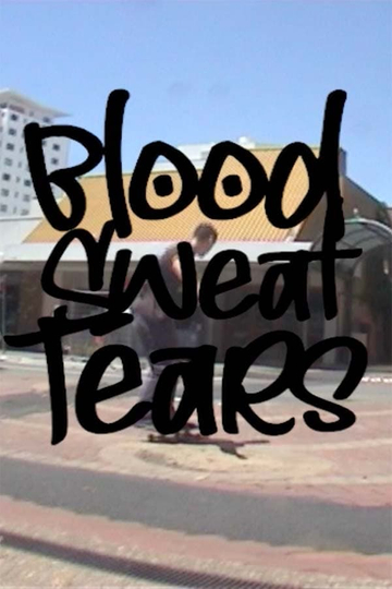 Blood Sweat & Tears Poster