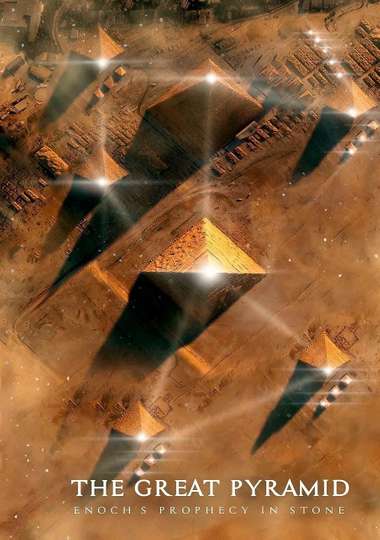 The Great Pyramid: Enoch's Prophecy in Stone Poster