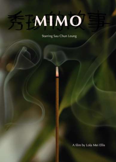 Mimo: Sau Chun's Story Poster