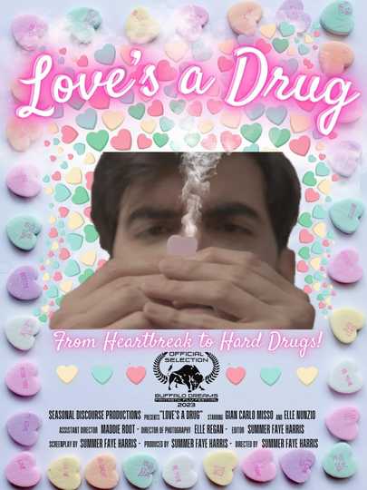 Love's a Drug Poster