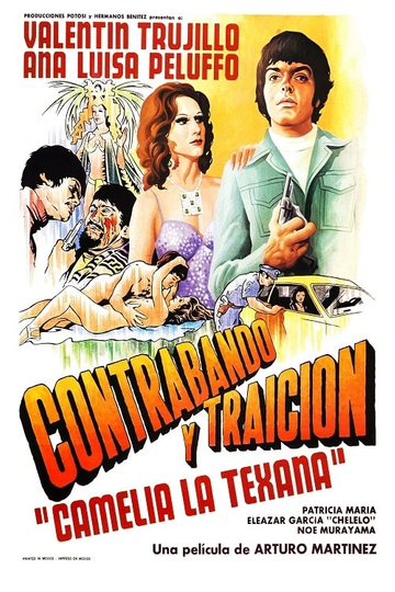 Contrabando y Traicion Poster