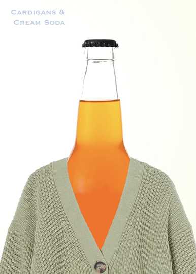 Cardigans and Cream Soda Poster