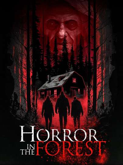 Horror in the Forest Poster