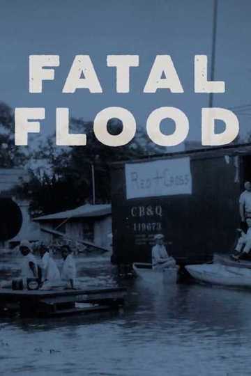 Fatal Flood