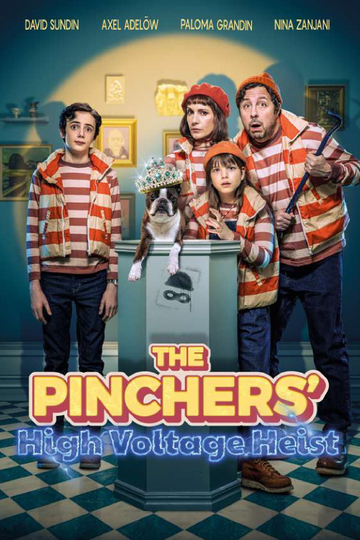 The Pinchers' High Voltage Heist Poster