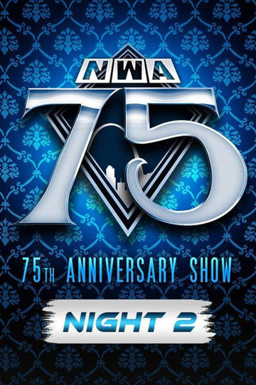 NWA 75: Night 2