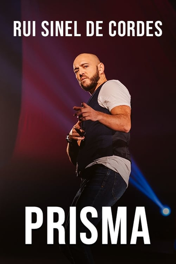 Rui Sinel de Cordes: Prisma