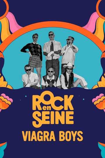 Viagra Boys - Rock en Seine 2023 Poster