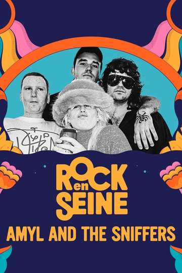 Amyl and The Sniffers - Rock en Seine 2023 Poster