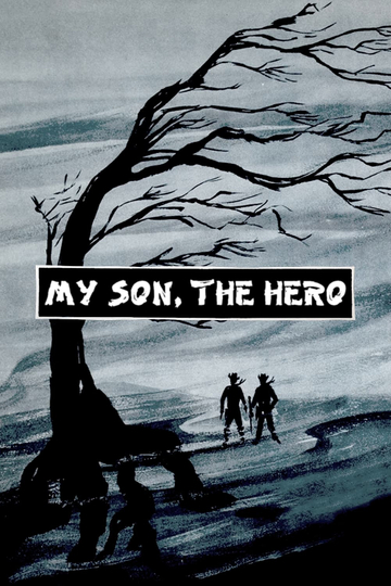 My Son, the Hero Poster