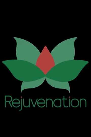 Rejuvenation Poster