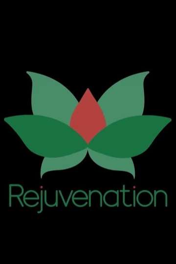 Rejuvenation Poster