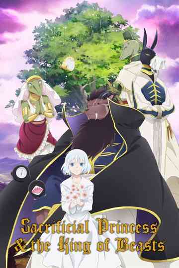 Sacrificial Princess and the King of Beasts Poster