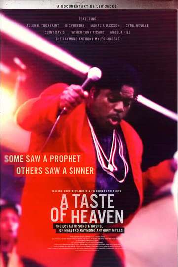 A Taste of Heaven: The Ecstatic Song & Gospel of Maestro Raymond Anthony Myles Poster