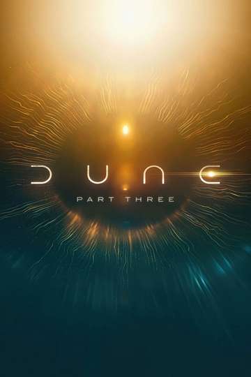 Dune: Part Three