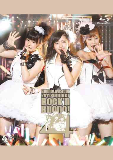 Buono! Live Tour 2011 summer ~Rock'n Buono! 4~ Poster