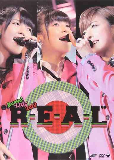 Buono! LIVE 2012 "R・E・A・L" Poster