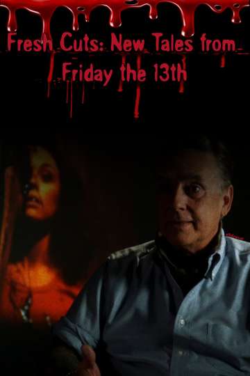 Fresh Cuts: New Tales from Friday the 13th Poster