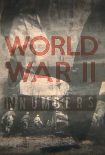 World War II In Numbers