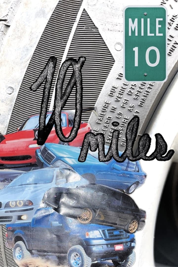 10 MILES Poster