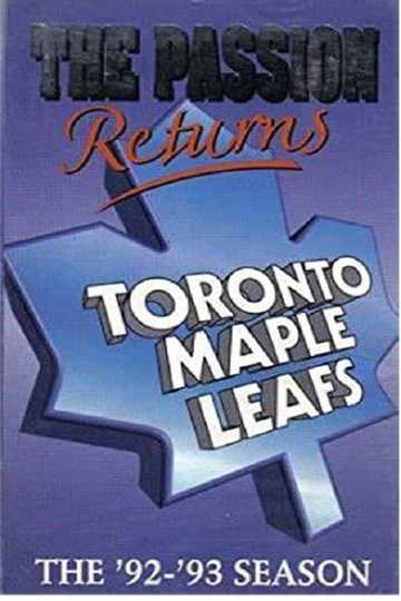 The Passion Returns - The '92-'93 Toronto Maple Leafs Poster