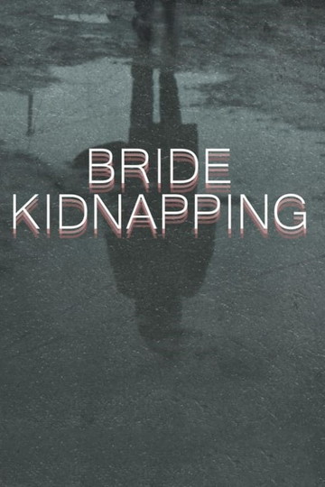 Bride Kidnapping Poster