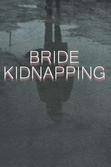 Bride Kidnapping Poster
