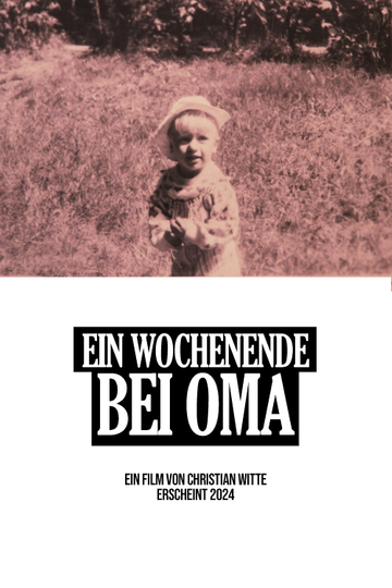 Ein Wochenende bei Oma