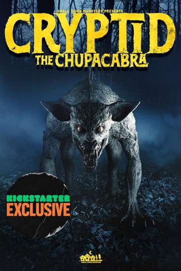 Cryptid: The Chupacabra Poster