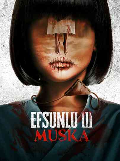 Efsunlu 3: Muska