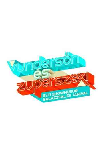 Vundersőn és Zuperszexi