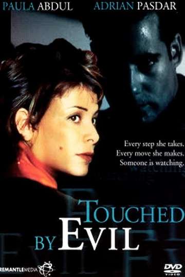 Touched By Evil Poster