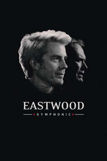Eastwood Symphonic Poster
