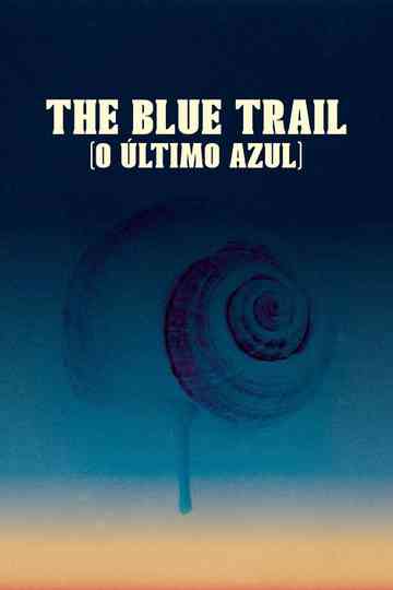 The Blue Trail