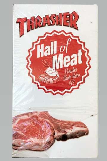 Thrasher | Hall of Meat Poster