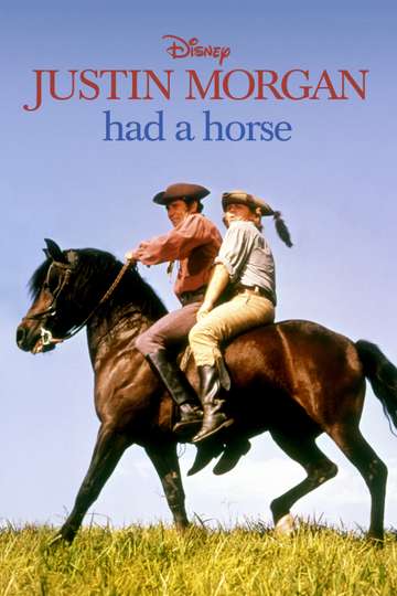 Justin Morgan Had a Horse Poster