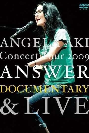 ANGELA AKI Concert Tour 2009 ANSWER DOCUMENTARY Poster