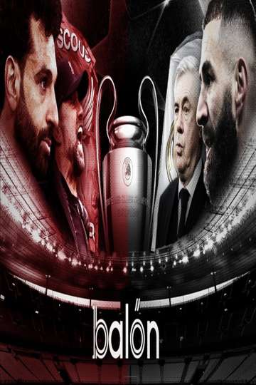 صوت الأبطال: طريق ليفربول وريال مدريد نحو نهائي دوري الأبطال 2022 Poster
