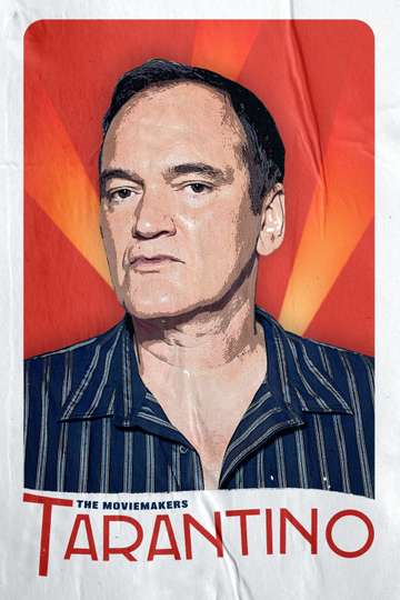 The Moviemakers: Tarantino Poster