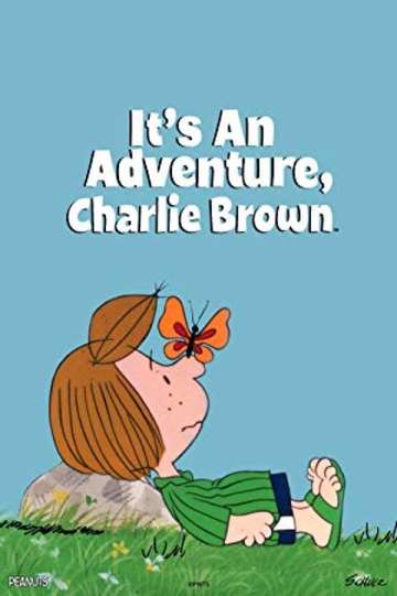 Its an Adventure Charlie Brown