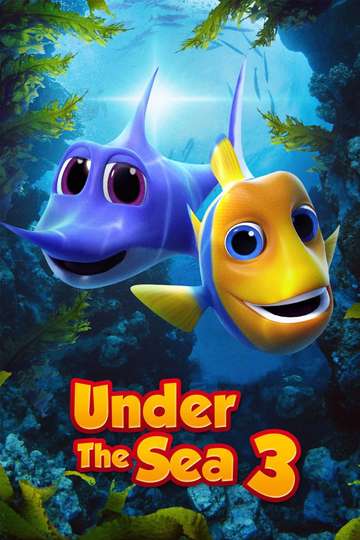 Under The Sea 3 Poster