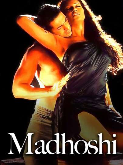 Madhoshi Poster