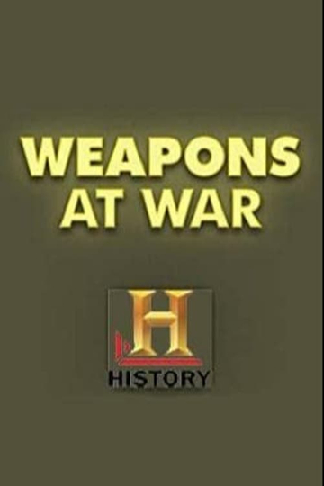 Weapons at War