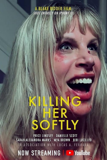 Killing Her Softly