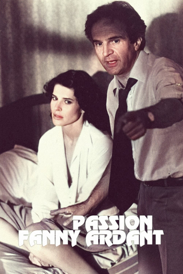 Passion Fanny Ardant Poster