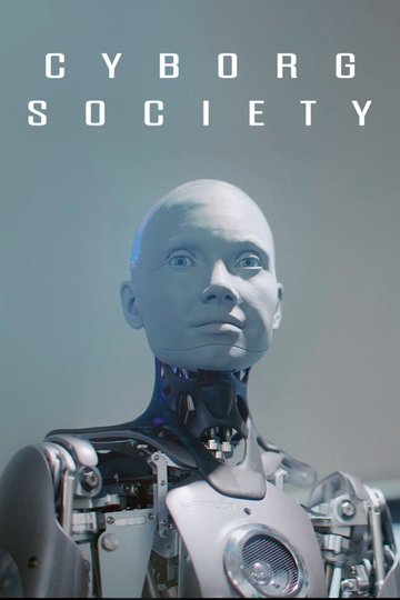 Cyborg Society Poster
